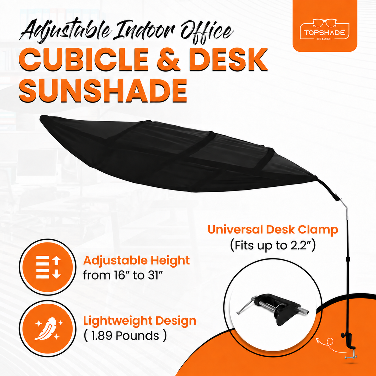 TopShade cubicle and desk sunshade with adjustable height, lightweight design and desk clamp
